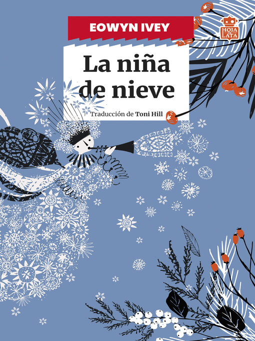 Title details for La niña de nieve by Eowyn Ivey - Available